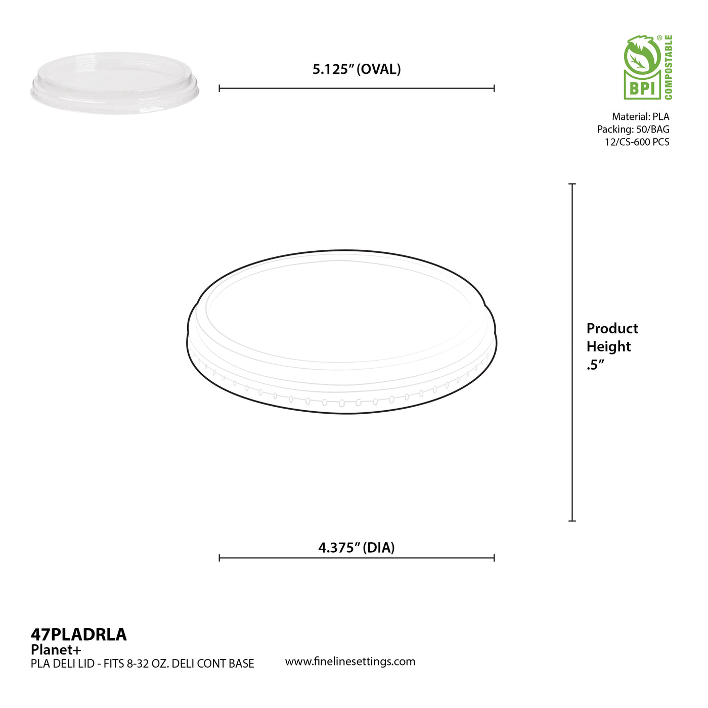 Clear PLA Deli Lid for 8–32 oz Round Deli Containers — Compostable — 600/Case | Fineline 47PLADRLA