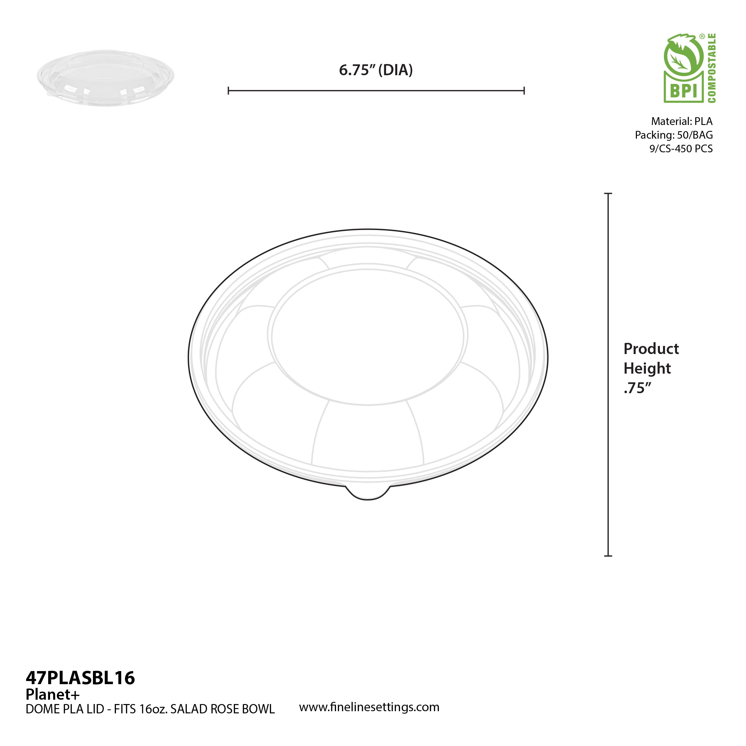 Dome PLA Lid for 16 oz Salad Rose Bowl — Compostable — 450/Case | Fineline 47PLASBL16
