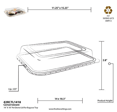 14" x 18" PET DOME LID FOR BAGASSE TRAY (50/CASE)