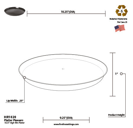 10.25" HIGH RIM PLATTER (Packed 25 Per Case)
